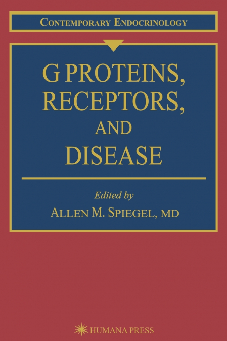 G Proteins, Receptors, and Disease