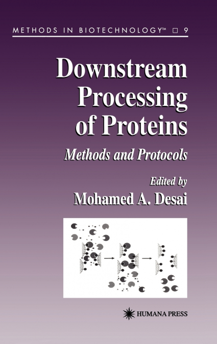 Downstream Processing of Proteins