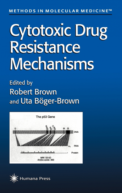 Cytotoxic Drug Resistance Mechanisms