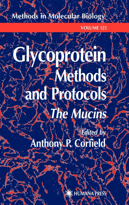 Glycoprotein Methods and Protocols