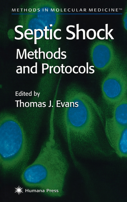 Septic Shock Methods and Protocols