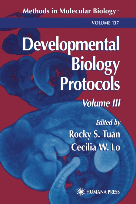 Developmental Biology Protocols