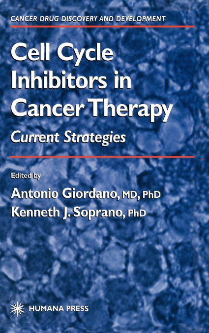 Cell Cycle Inhibitors in Cancer Therapy