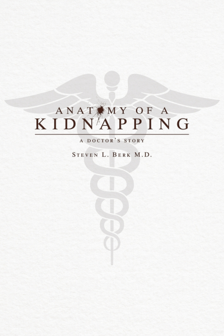 Anatomy of a Kidnapping