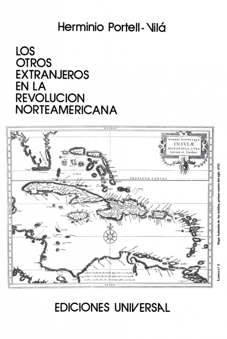 LOS OTROS EXTRANJEROS EN LA REVOLUCIÓN NORTEAMERICANA