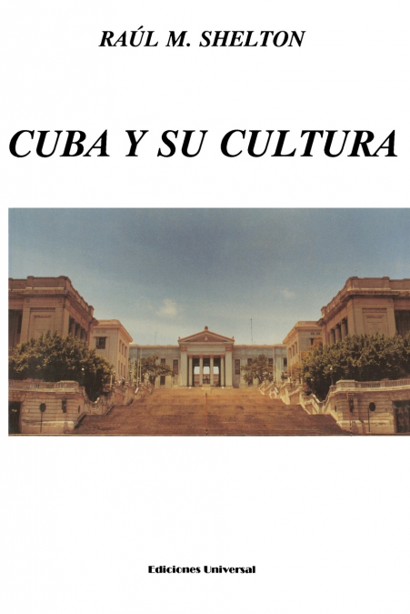 CUBA Y SU CULTURA