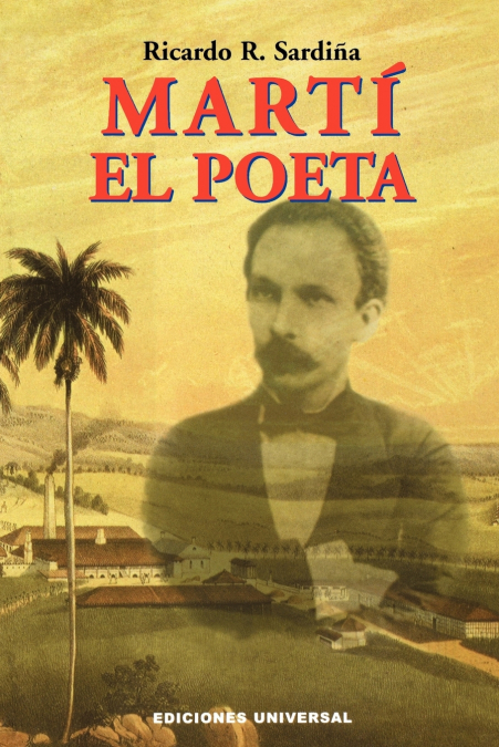 MARTI EL POETA