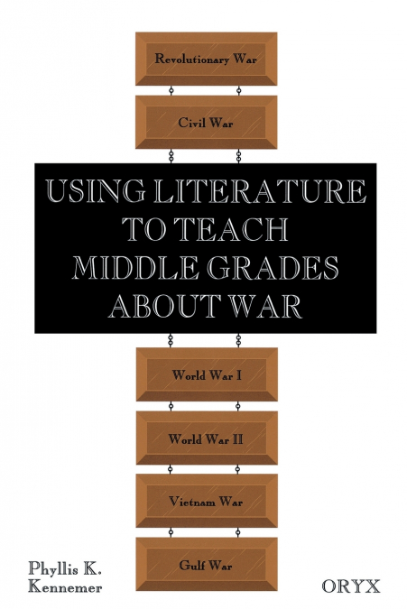 Using Literature to Teach Middle Grades about War