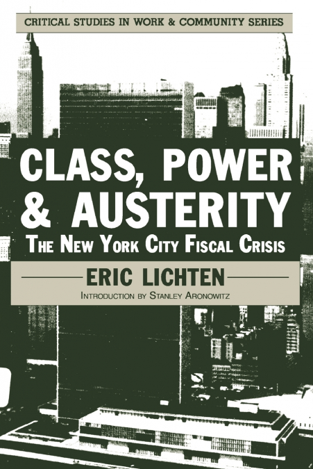 Class, Power and Austerity