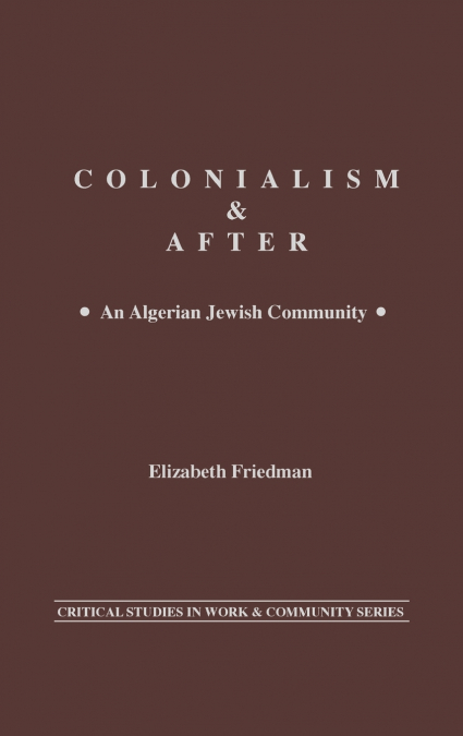 Colonialism and After
