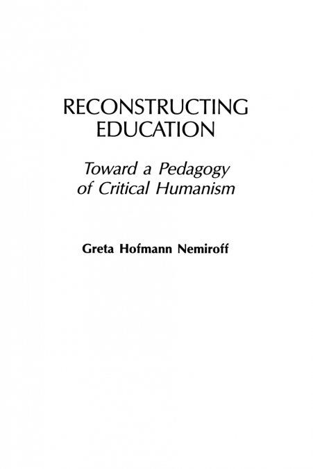 Reconstructing Education