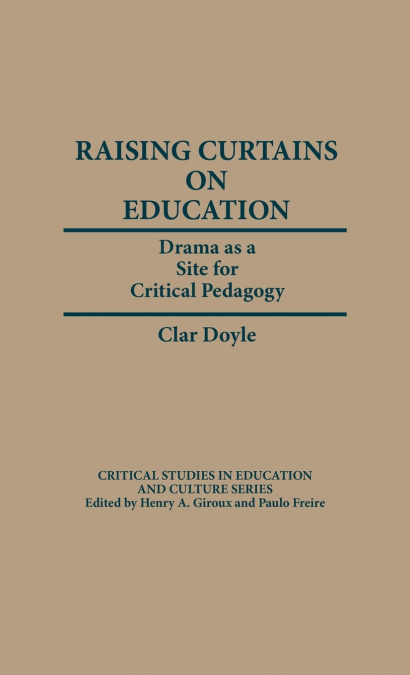 Raising Curtains on Education