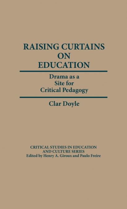 Raising Curtains on Education