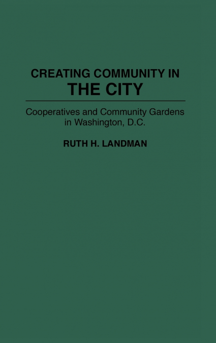 Creating Community in the City
