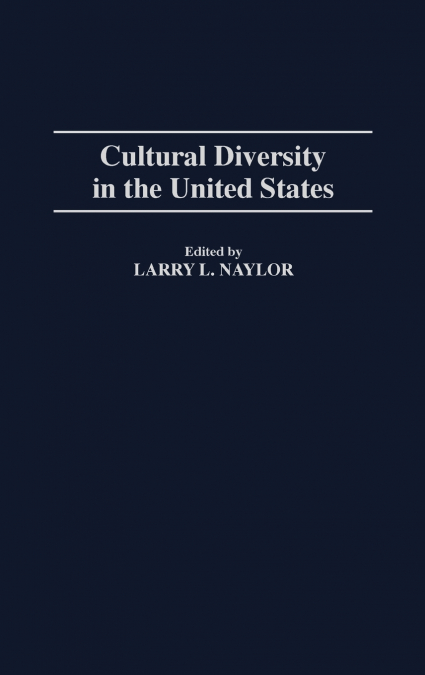 Cultural Diversity in the United States