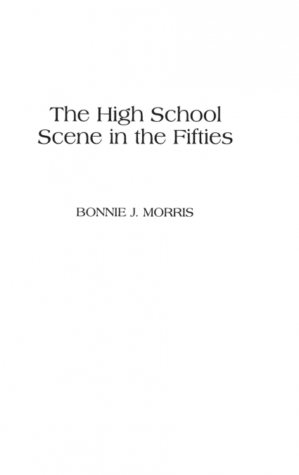 The High School Scene in the Fifties
