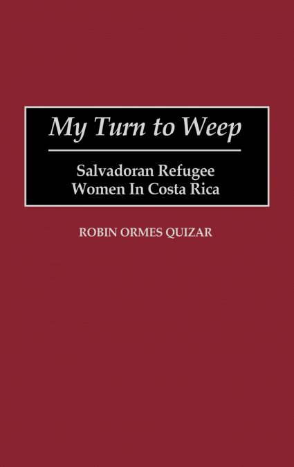 My Turn to Weep