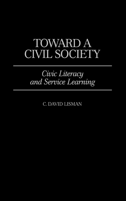Toward a Civil Society