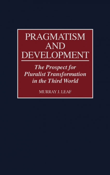 Pragmatism and Development