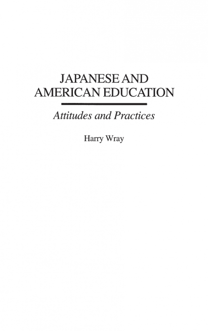 Japanese and American Education