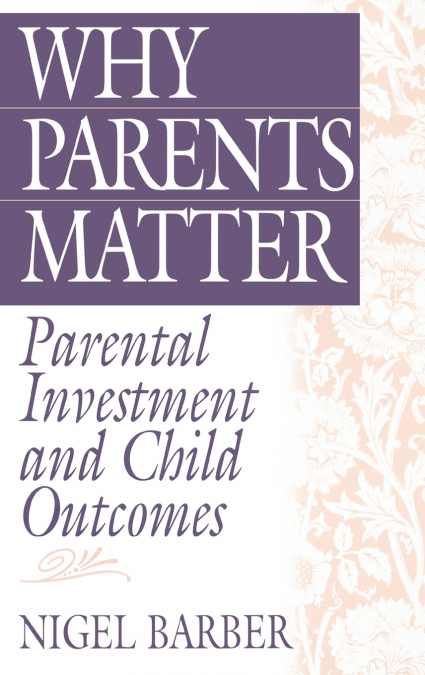 Why Parents Matter