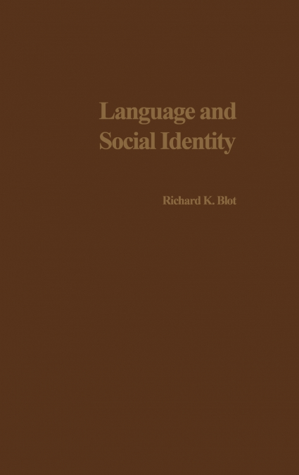 Language and Social Identity