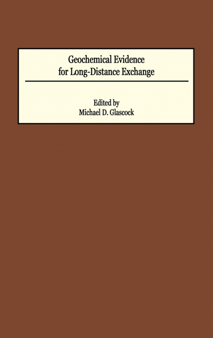 Geochemical Evidence for Long-Distance Exchange