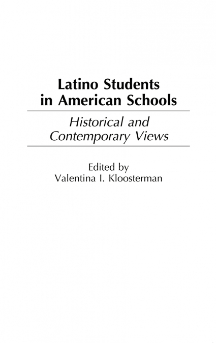 Latino Students in American Schools