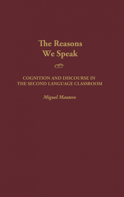 The Reasons We Speak