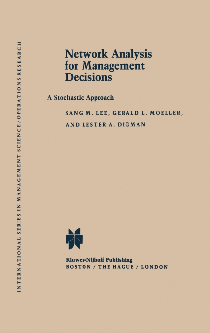 Network Analysis for Management Decisions