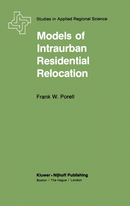 Models of Intraurban Residential Relocation