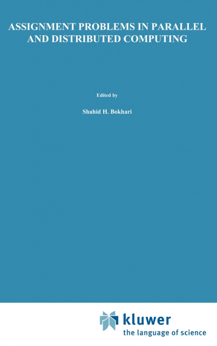 Assignment Problems in Parallel and Distributed Computing