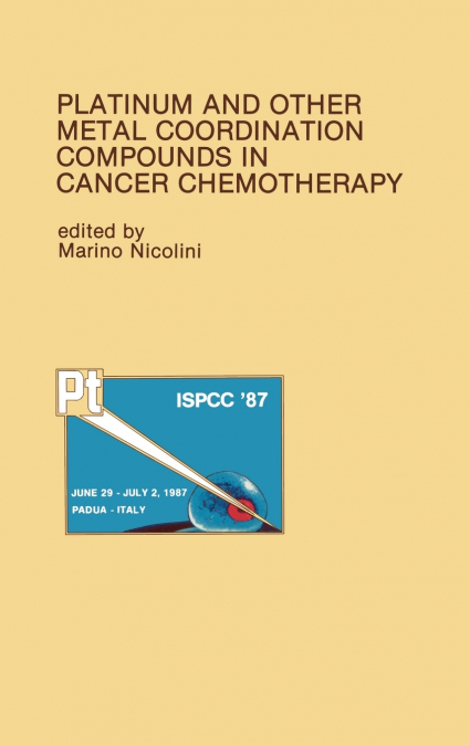 Platinum and Other Metal Coordination Compounds in Cancer Chemotherapy