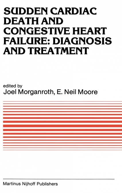 Sudden Cardiac Death and Congestive Heart Failure