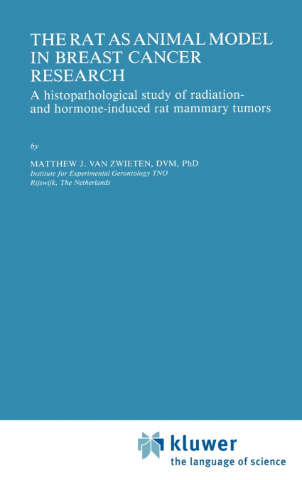 The Rat as Animal Model in Breast Cancer Research