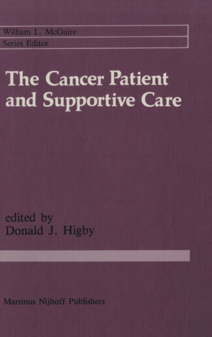 The Cancer Patient and Supportive Care