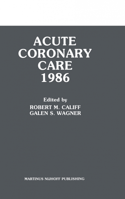Acute Coronary Care 1986