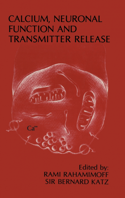 Calcium, Neuronal Function and Transmitter Release
