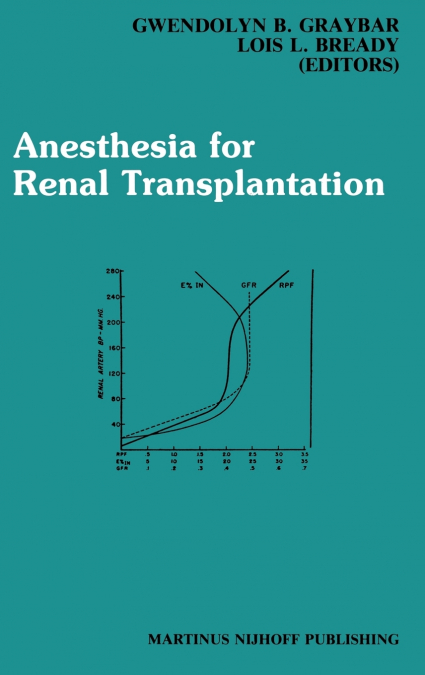 Anesthesia for Renal Transplantation