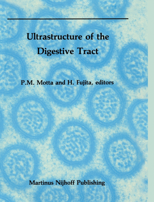 Ultrastructure of the Digestive Tract