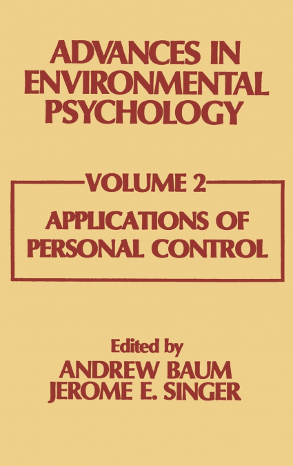 Advances in Environmental Psychology