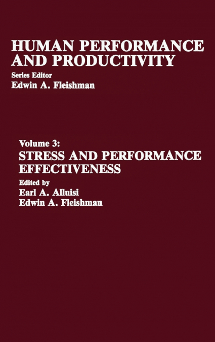 Stress and Performance Effectiveness