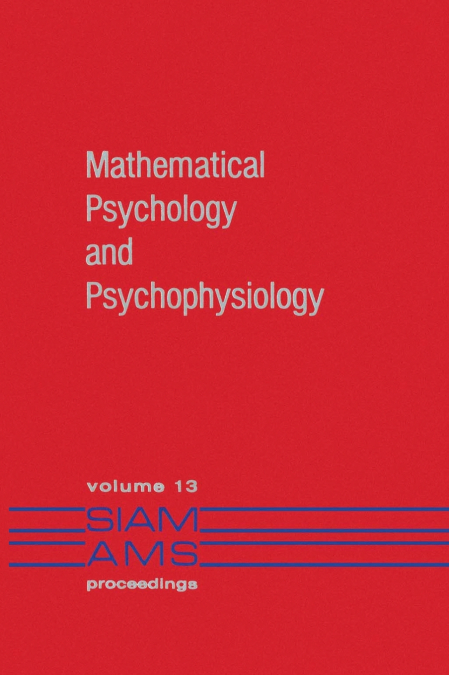Mathematical Psychology and Psychophysiology