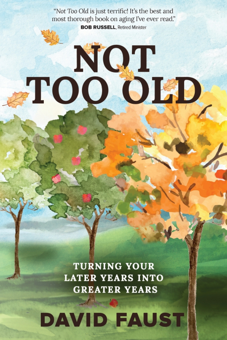 Not Too Old