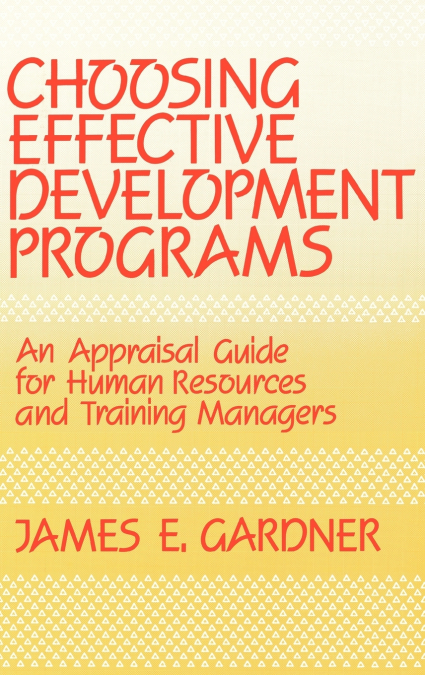 Choosing Effective Development Programs