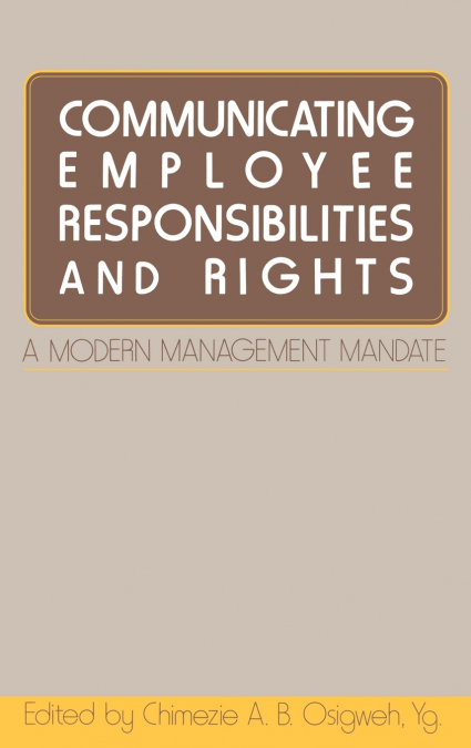 Communicating Employee Responsibilities and Rights