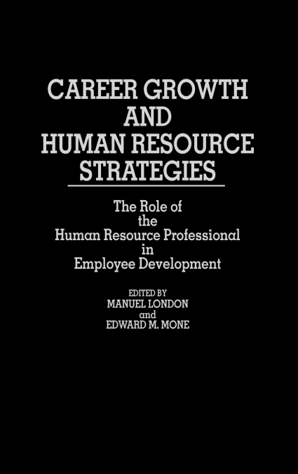 Career Growth and Human Resource Strategies