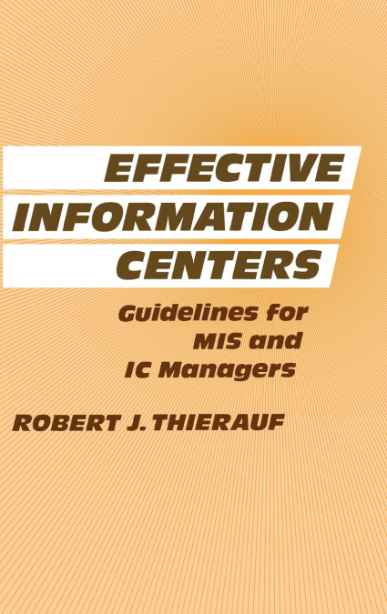 Effective Information Centers