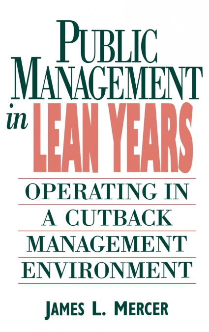 Public Management in Lean Years