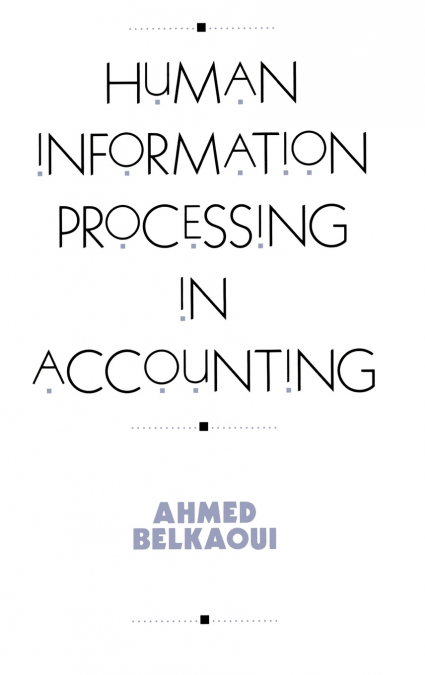 Human Information Processing in Accounting